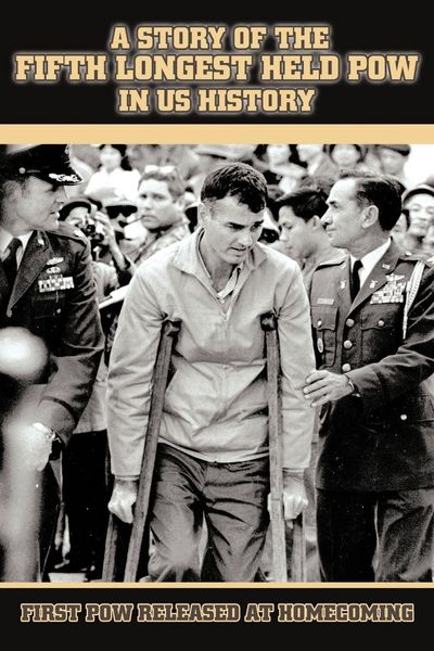 Produktbild: A Story of the Fifth Longest Held POW in US History