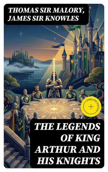 Produktbild: The Legends of King Arthur and His Knights