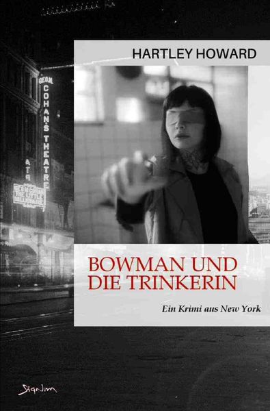 Produktbild: Bowman und die Trinkerin