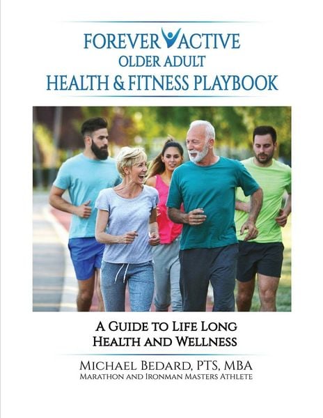 Produktbild: Forever Active Older Adult Health & Fitness Playbook