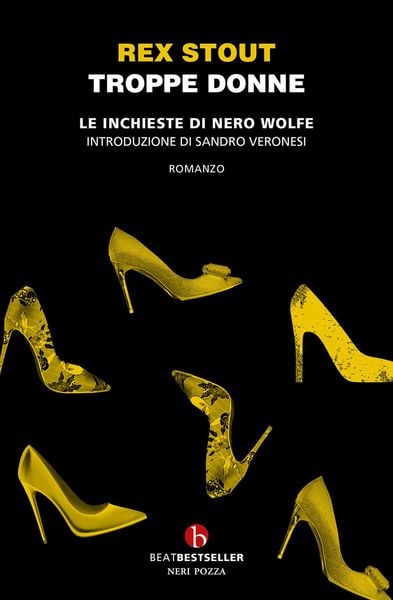 Produktbild: Troppe donne. Le inchieste di Nero Wolfe