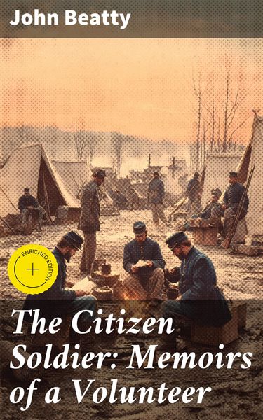 Produktbild: The Citizen Soldier: Memoirs of a Volunteer