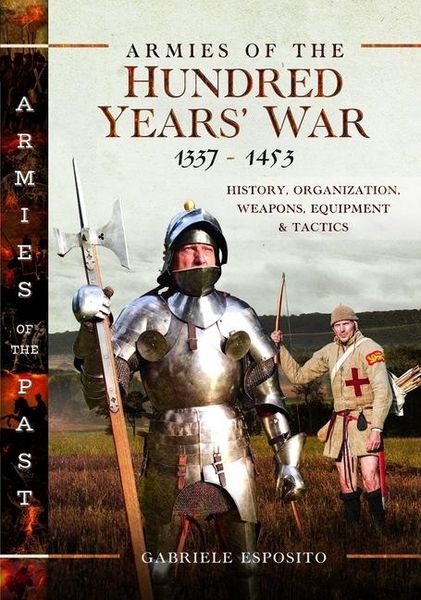 Produktbild: Armies of the Hundred Years'' War 1337-1453