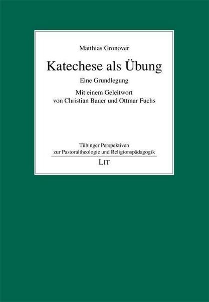 Produktbild: Gronover, M: Katechese als &Uuml;bung