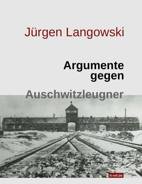 Produktbild: Argumente gegen Auschwitzleugner