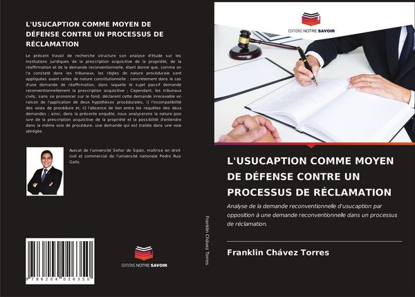 Produktbild: L'usucaption Comme Moyen De D&eacute;fense Contre Un Processus De R&eacute;clamation