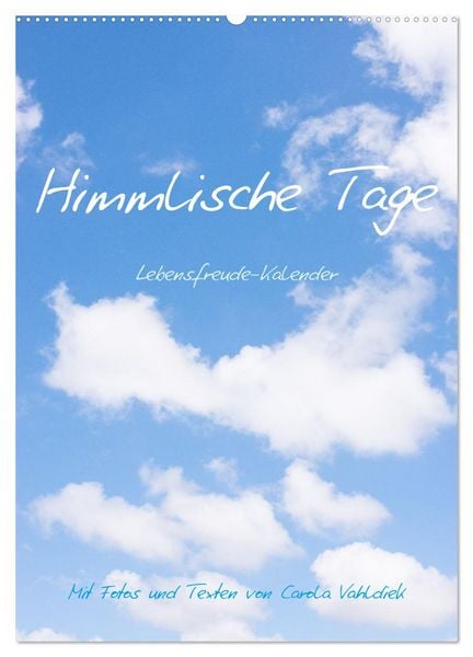 Produktbild: Himmlische Tage (Wandkalender 2026 DIN A2 hoch), CALVENDO Monatskalender