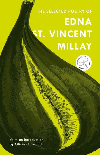 Produktbild: The Selected Poetry of Edna St. Vincent Millay