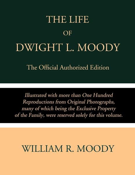 Produktbild: The Life of Dwight L. Moody