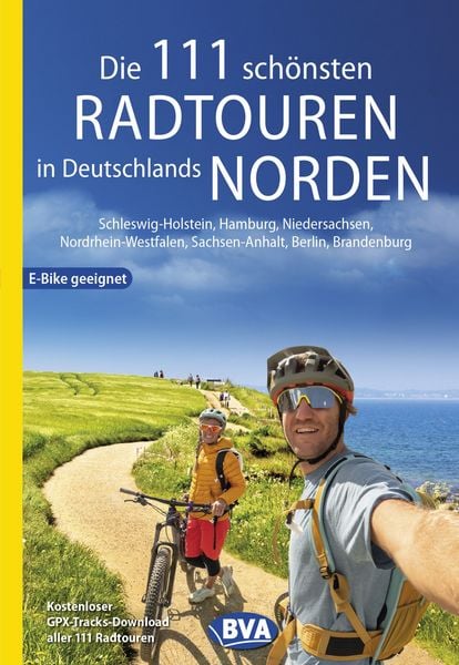 BVA Die 111 schönsten Radtouren in Deutschlands Norden, Taschenbuch von , Kompass-Karten, 9783969902011