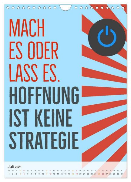 Produktbild: Dein monatlicher Motivationsschub: Das Leben wird nicht leichter, Du wirst nur st&auml;rker. (Wandkalender 2026 DIN A4 hoch), CALVENDO Monatskalender