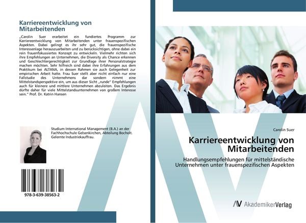 Karriereentwicklung von Mitarbeitenden, Taschenbuch von Carolin Suer, AV Akademikerverlag, 978-3-639-38563-2