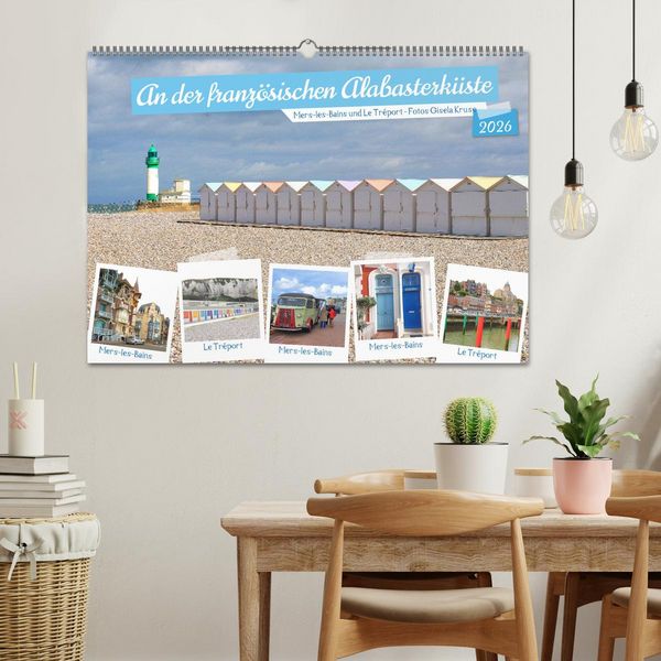 Produktbild: An der franz&ouml;sischen Alabasterk&uuml;ste - Mers-les-Bains und Le Tr&eacute;port (Wandkalender 2026 DIN A2 quer), CALVENDO Monatskalender