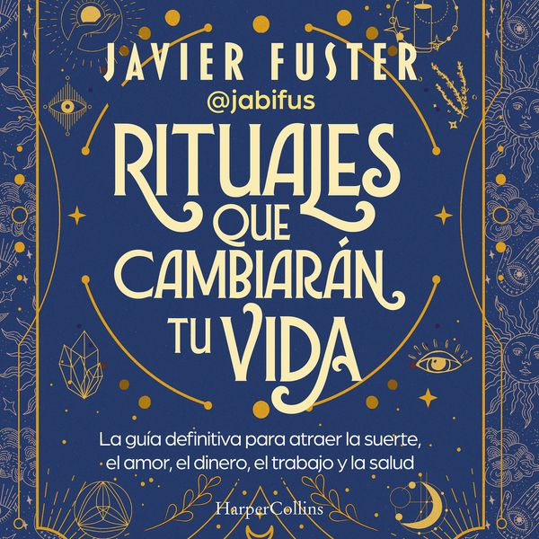 Produktbild: Rituales que cambiar&aacute;n tu vida