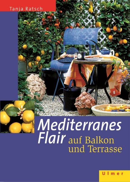 Produktbild: Mediterranes Flair auf Balkon und Terrasse