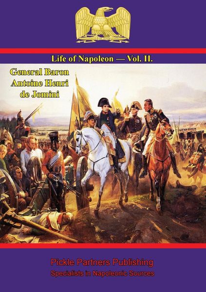 Produktbild: Life Of Napoleon - Vol. II.