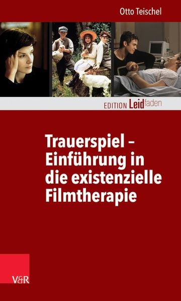 Produktbild: Trauerspiel - Einf&uuml;hrung in die existenzielle Filmtherapie