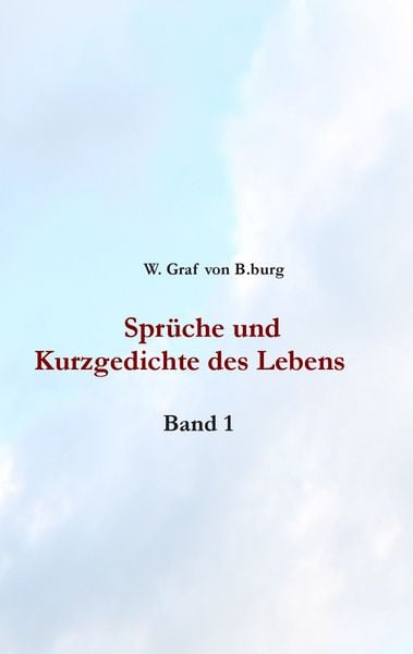 Produktbild: Spr&uuml;che und Kurzgedichte des Lebens