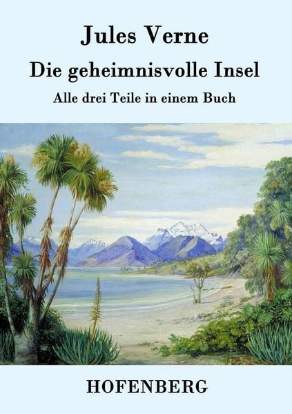 Buchcover zu »Die geheimnisvolle Insel« von Jules Verne