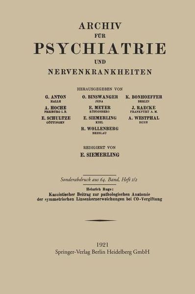 Produktbild: Kasuistischer Beitrag zur pathologischen Anatomie der symmetrischen Linsenkernerweichung bei CO-Vergiftung