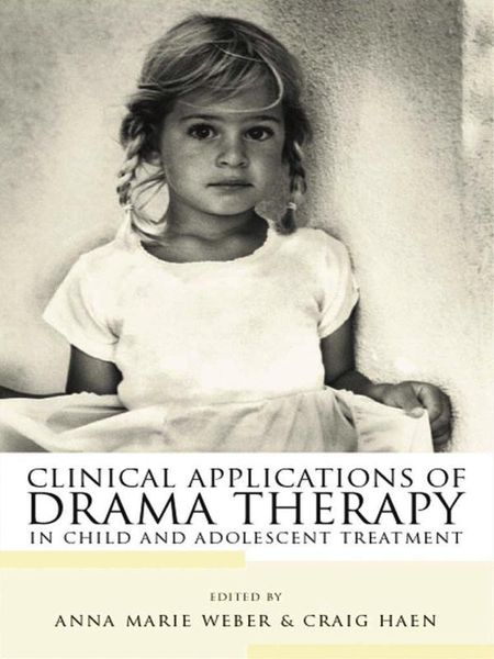 Produktbild: Clinical Applications of Drama Therapy in Child and Adolescent Treatment