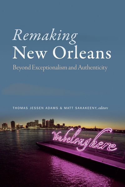 Produktbild: Remaking New Orleans