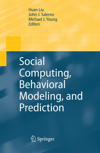 Produktbild: Social Computing, Behavioral Modeling, and Prediction