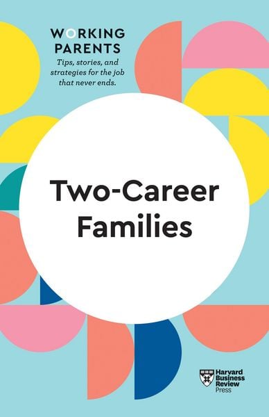Produktbild: Two-Career Families (HBR Working Parents Series)