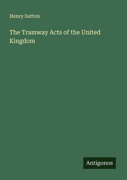 Produktbild: The Tramway Acts of the United Kingdom
