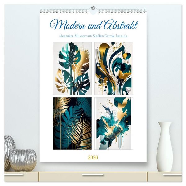 Produktbild: Modern und abstrakt (hochwertiger Premium Wandkalender 2026 DIN A2 hoch), Kunstdruck in Hochglanz