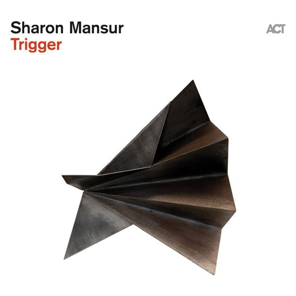 Trigger (Digipak) - Sharon Mansur, CD