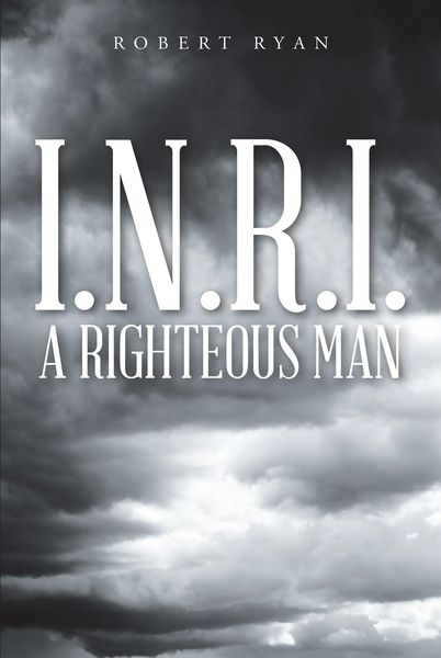 Produktbild: I.N.R.I. - A Righteous Man
