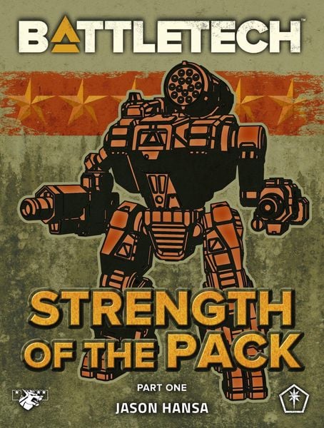 Produktbild: BattleTech: Strength of the Pack, Part One (A BattleTech Serial Novel)