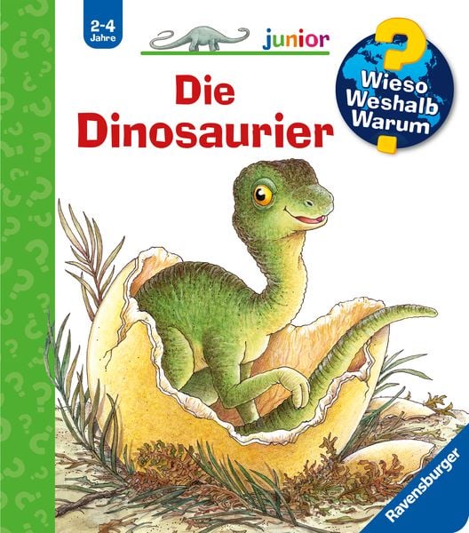 Die Dinosaurier / Wieso? Weshalb? Warum? Junior Bd. 25