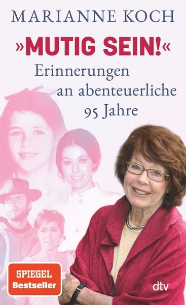 Produktbild: 'Mutig sein!' - Erinnerungen an abenteuerliche 95 Jahre