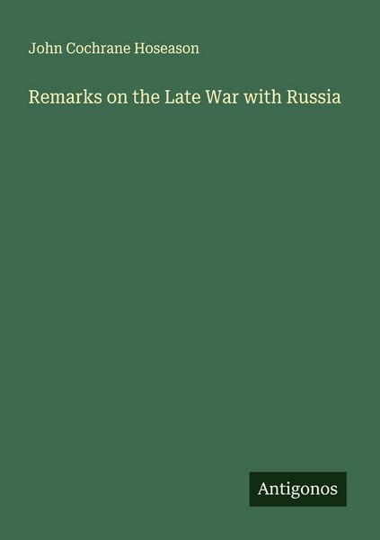 Produktbild: Remarks on the Late War with Russia
