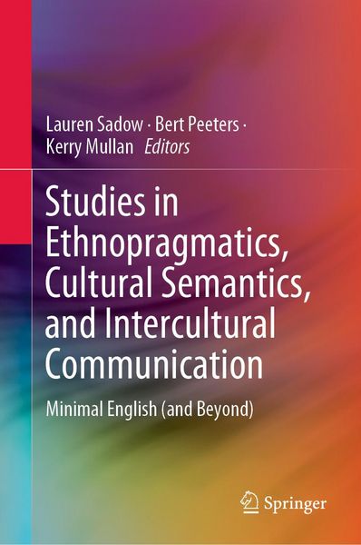 Produktbild: Studies in Ethnopragmatics, Cultural Semantics, and Intercultural Communication