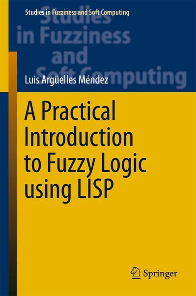 Produktbild: A Practical Introduction to Fuzzy Logic using LISP
