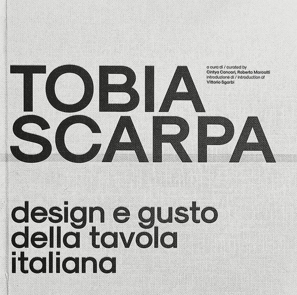 Produktbild: Tobia Scarpa. Design e gusto della tavola italiana. Ediz. italiana e inglese