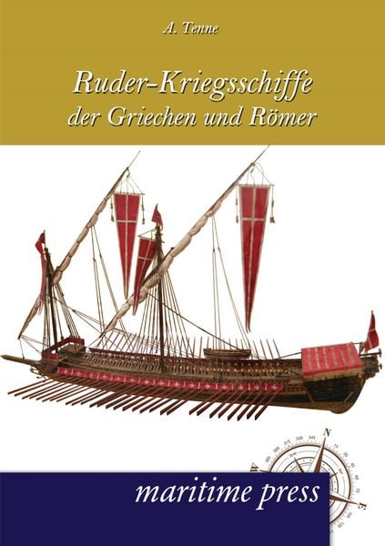 Produktbild: Ruder-Kriegsschiffe der Griechen und R&ouml;mer