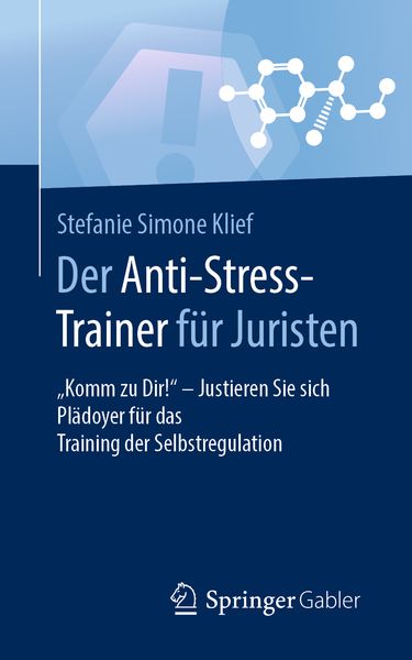 Produktbild: Der Anti-Stress-Trainer f&uuml;r Juristen