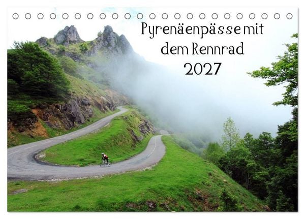 Produktbild: Pyren&auml;enp&auml;sse mit dem Rennrad 2027 (Tischkalender 2027 DIN A5 quer), CALVENDO Monatskalender
