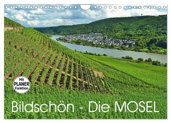 Bildschön - Die Mosel (Wandkalender 2026 DIN A4 quer), CALVENDO Monatskalender