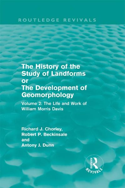 Produktbild: The History of the Study of Landforms Volume 2 (Routledge Revivals)