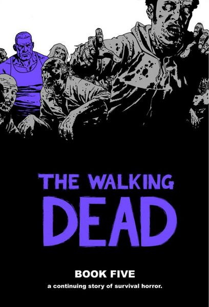 Produktbild: Walking Dead Book 5