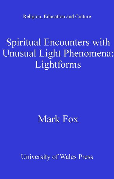 Produktbild: Spiritual Encounters with Unusual Light Phenomena