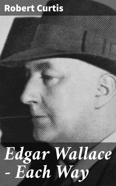 Produktbild: Edgar Wallace - Each Way