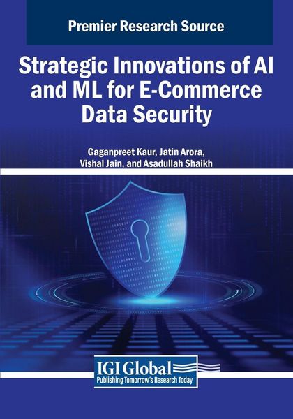 Produktbild: Strategic Innovations of AI and ML for E-Commerce Data Security