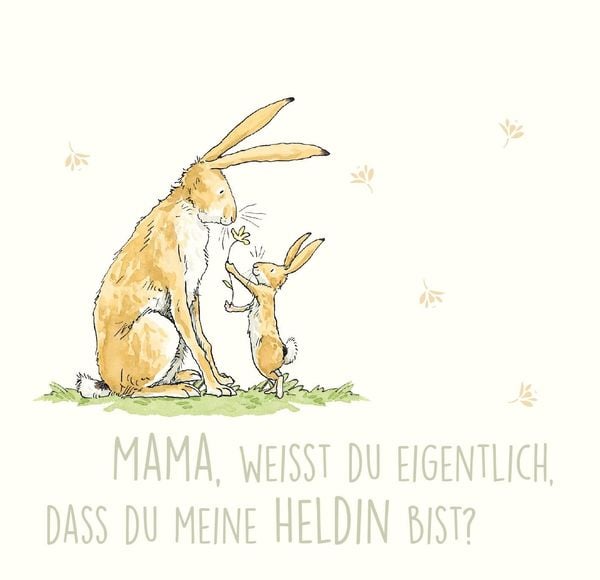 Weißt du eigentlich, wie lieb ich dich hab?