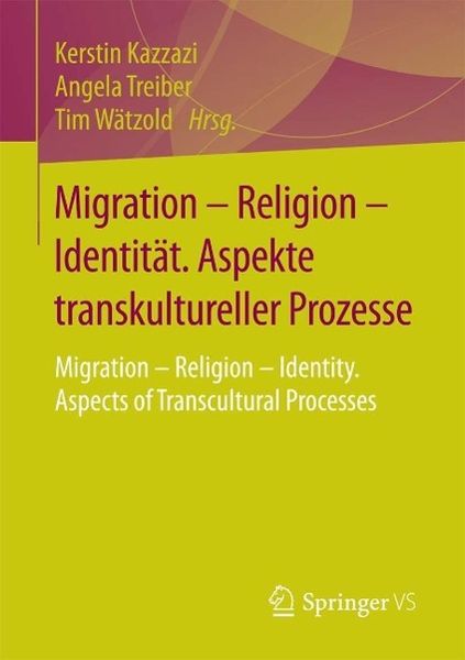 Produktbild: Migration - Religion - Identit&auml;t. Aspekte transkultureller Prozesse